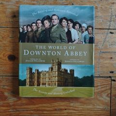 The World of Downton Abbey