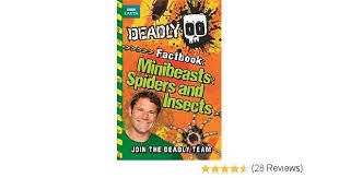 Deadly Mini-beasts - Spiders And Insects (steve Backshall)