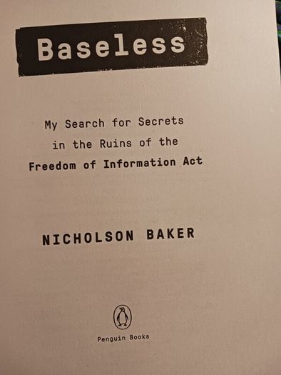 Baseless/ Nicholson Baker/ 2021/ 1st printing USA/ penguin