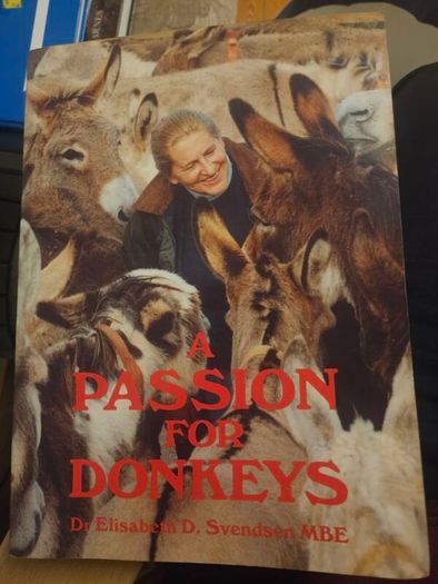 A Passion For Donkeys. By Dr Elizabeth D. Sevendsen. Large Volume Paperback In Good Condition.  See Photos For Same.