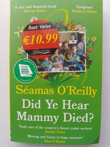 Did Ye Hear Mammy Died?