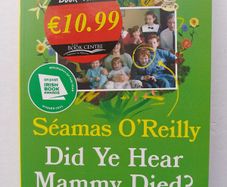 Did Ye Hear Mammy Died?
