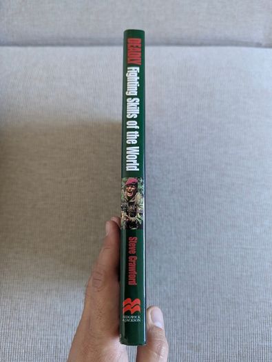 Deadly Fighting Skills of the World - Steve Crawford - 1997 Military Hardback