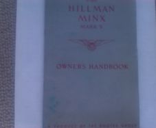 Hillman Minx Mark V. Owners Handbook.