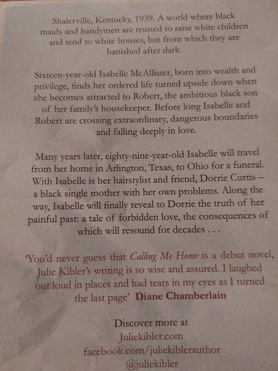 Calling me home. Julie Kibler.  Four books 10 euro