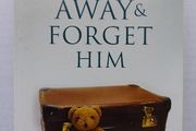 Walk Away &amp; Forget Him