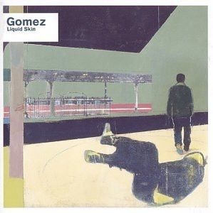G O M E Z  -  Liquid Skin