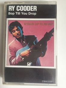 Ry Cooder [1979] Bop Till You Drop (Cassette Tape Album)