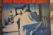 Emergency: Irish Hospitals in Chaos by Marie O'Connor