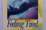 Feeling Tired All The Time