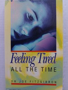 Feeling Tired All The Time