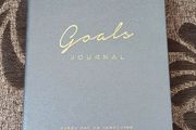 Goals Journal "Every day do something that will inch you closer to a better tomorrow"
