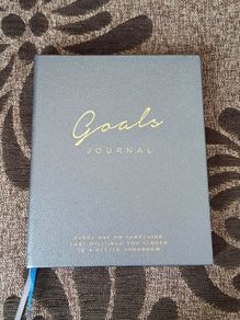 Goals Journal "Every day do something that will inch you closer to a better tomorrow"