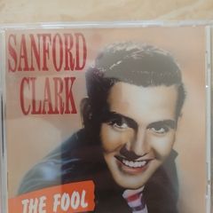 Sanford Clark CD - The Fool
