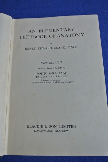An Elementary Textbook Of Anatomy - By Henry Edward Clark (1936)