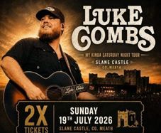 2 x Luke Combs Tickets Sunday 19th July