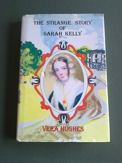 The strange story of Sarah Kelly Ireland Irish history Roscommon Westmeath Signed