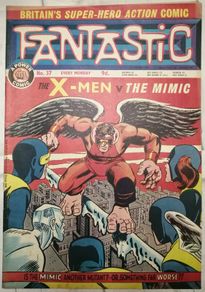Fantastic #37 Origin & 1st Appearance Of Mimic Calvin Rankin Key Rare UK (Silver Age)