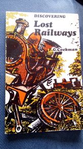 Lost Railways by F.G. Cockman