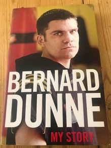 My Story By Bernard Dunne Book