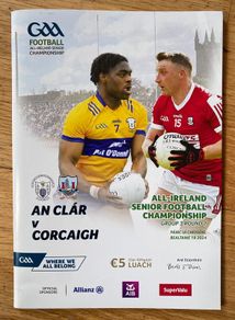 2024 Clare v Cork - GAA All-Ireland Senior Football Championship Group 3 Round 1 Programme