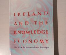 Ireland And The Knowledge Economy by Vincent J. McBrierty & Raymond P. Kinsella