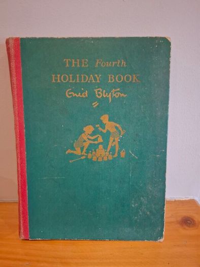 Enid Blytons Fourth Holiday Book