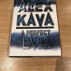 Alex Kava - A Perfect Evil
