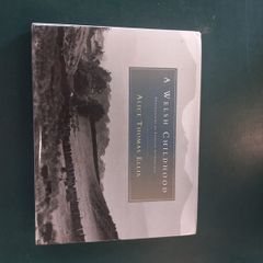 A Welsh Childhood by Alice Thomas Ellis