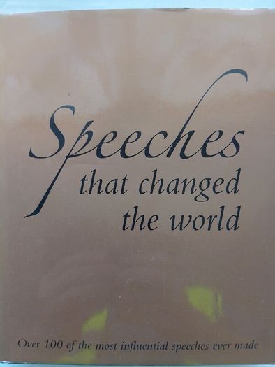 Speeches That Changed The World