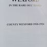 County Wexford in the Rare Oul' Times Vol IV Image 8