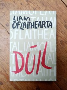 Duil - Liam O'Flaithearta - Leabhair as Gaelige - Irish Language Book