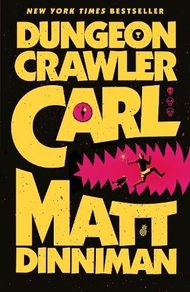 Dungeon Crawler Carl book (French)