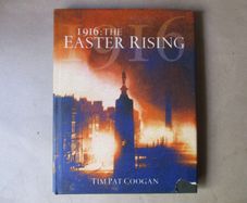 1916 : The Easter Rising