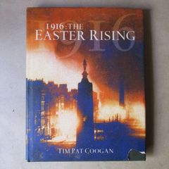 1916 : The Easter Rising