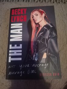 WWE Becky Lynch not your average average girl book
