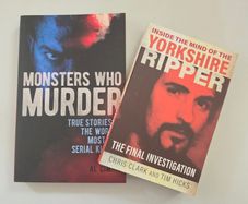 True Crime Books: 1) Yorkshire Ripper and 2) Monsters Who Murder