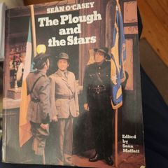 The Plough And The Stars By Sean O' Casey. Edited By Sean Moffatt. Large Volume Paperback In Good Condition.