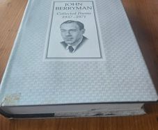 John Berryman  Collected Poems 1937-1971. First Edition Hardback With Dustjacket In Good Condition.  See Photos For Same.