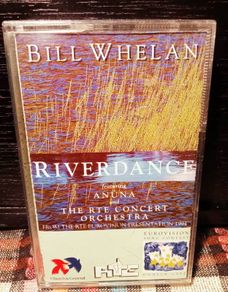 1994. Bill Whelan. Riverdance. Cassette Tape.