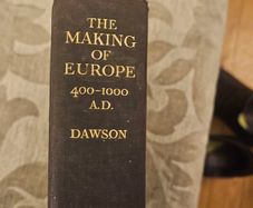 The Making Of Europe. An Introduction To The History Of European Unity. By Christopher Dawson. 1936 Hardback In Good Condition.  See Photos For Same.