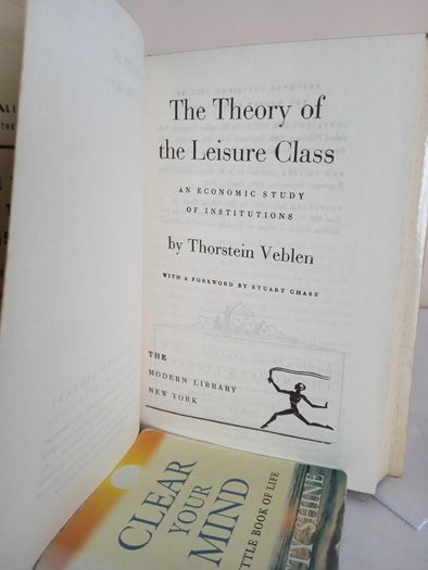 The Theory of the Leisure Class: An Economic Study of Institutions by Thorstein Veblen (GT194)
