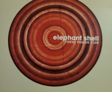 Tokyo Police Club - Elephant Shell. 2 cd