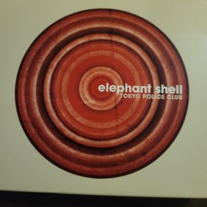 Tokyo Police Club - Elephant Shell. 2 cd