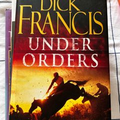 Dick Francis 'under orders'