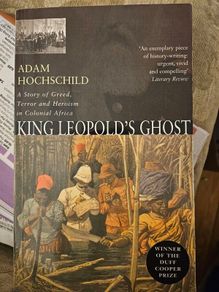King Leopold's Ghost. By Adam Hochschild. Paperback In Good Condition. See Photos For Same.