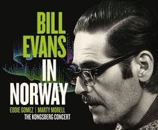 BILL EVANS | In Norway    (The Kongsberg Concert)