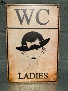 Ladies WC Tin Metal sign