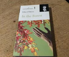 Edna O Brien, in the Forest. Paperback book.