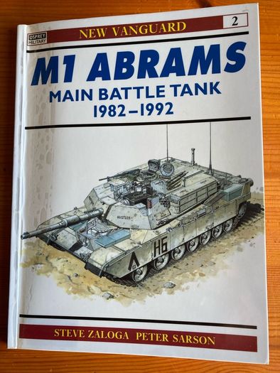 Military book: 'M1 Abrams Main Battle Tank 1982-1992'